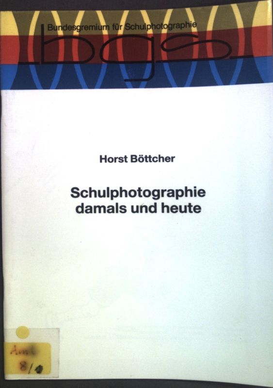 Schulphotographie damals und heute