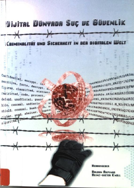 Kriminalität und Sicherheit in der digitalen Welt