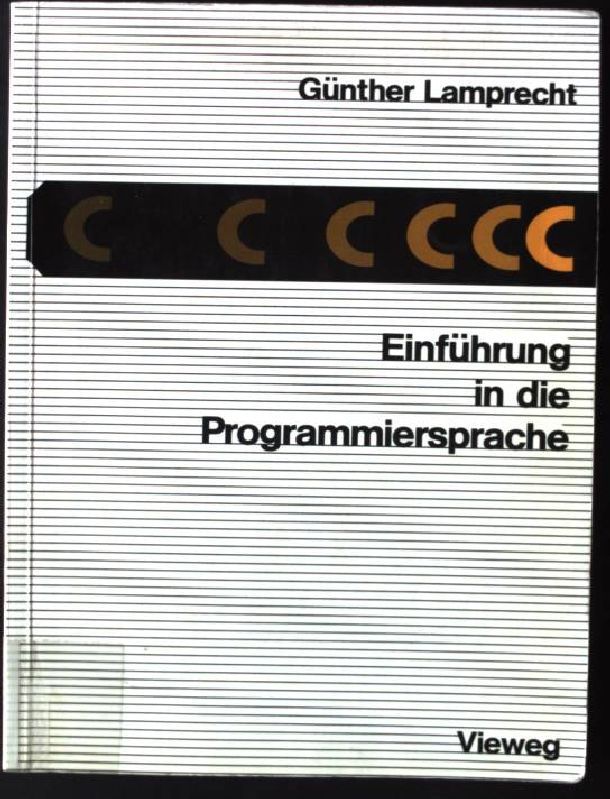 Einführung in die Programmiersprache C