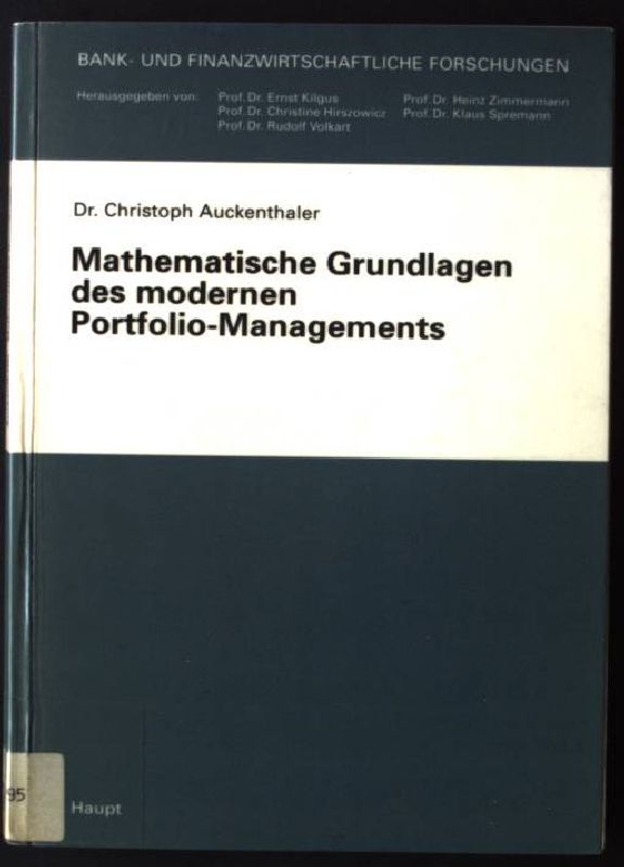 Mathematische Grundlagen des modernen Portfolio-Managements