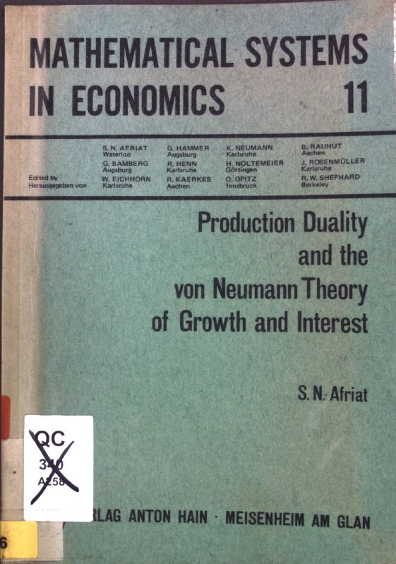 Production duality and the von Neumann theory of growth and interest