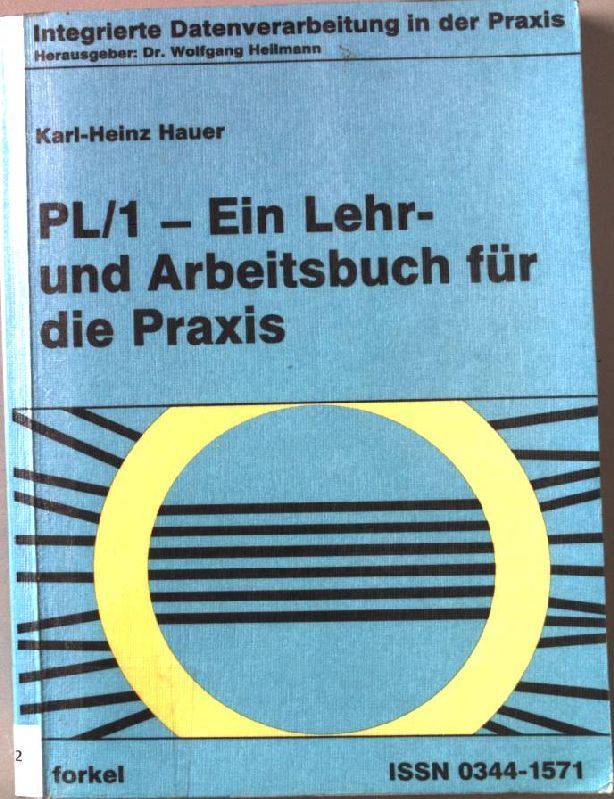 PL 1 - ein Lehr- und Arbeitsbuch für die Praxis