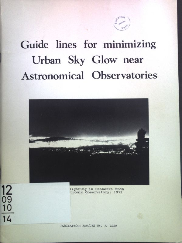 Guide lines for minimizing Urban Sky Glow near Astronomical Observatories