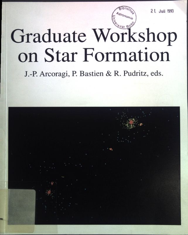 Graduate Workshop on Star Formation