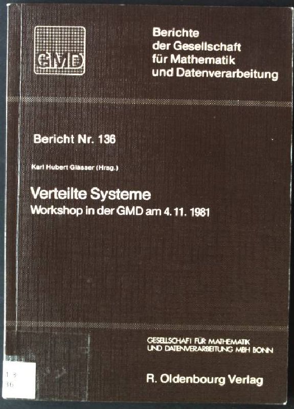 Verteilte Systeme : Workshop in d. GMD am 4.11.1981
