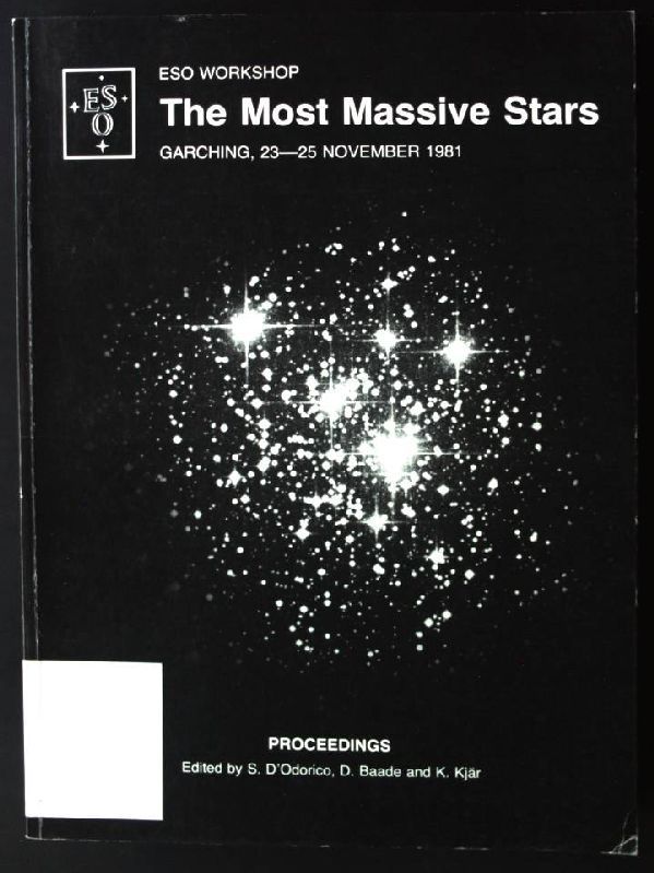 ESO Workshop - The Most Massive Stars