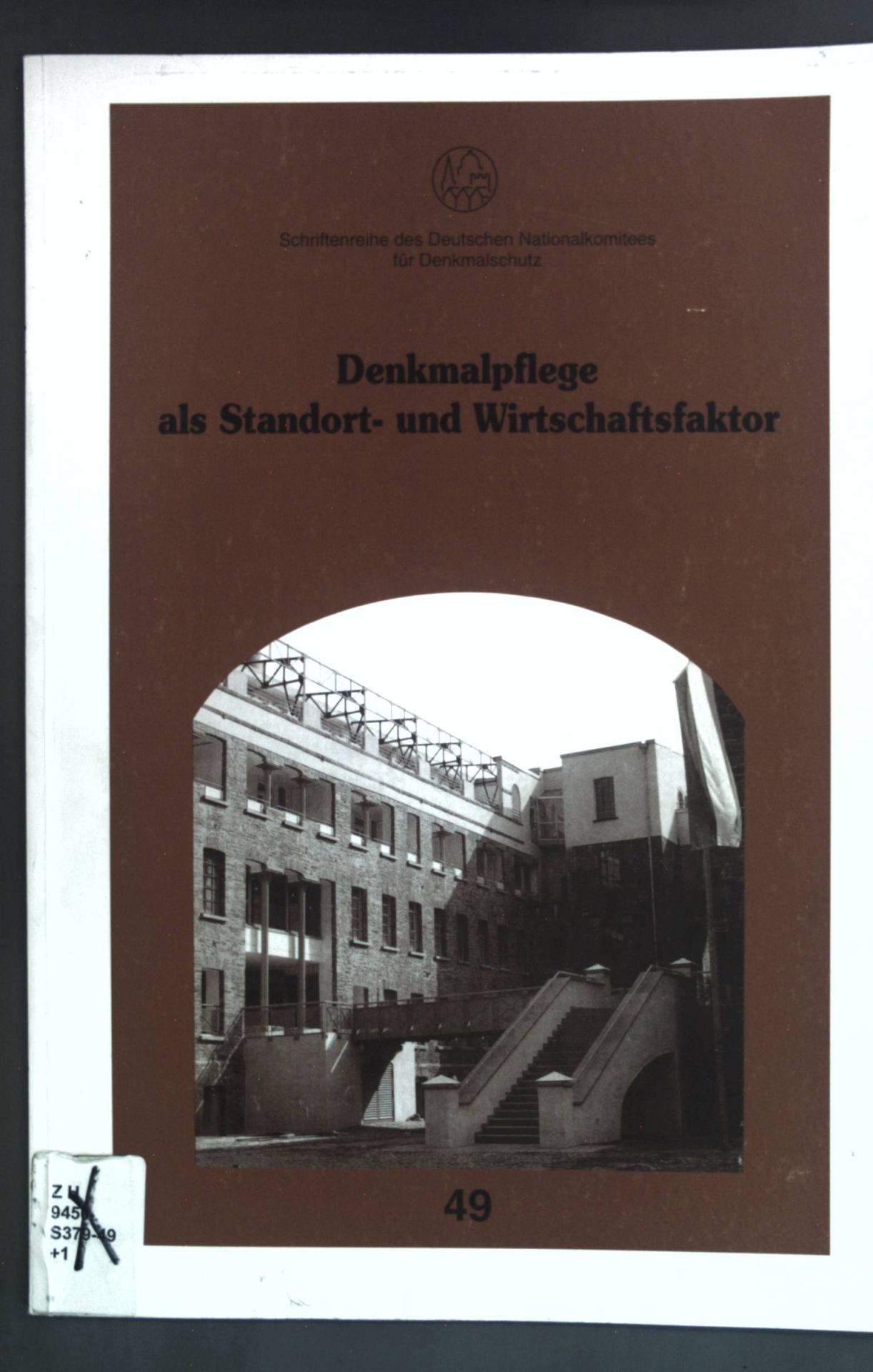 Denkmalpflege als Standort- und Wirtschaftsfaktor