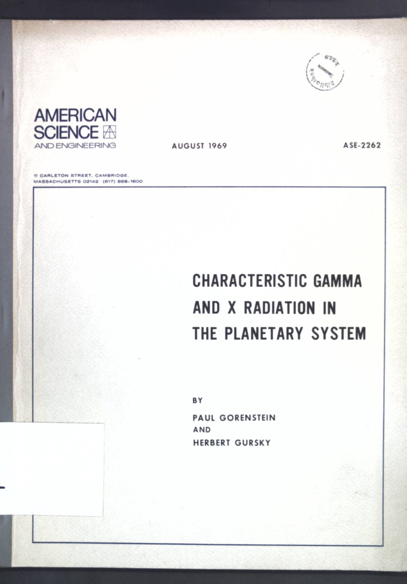 Characteristic Gamma and X Radiation in the Planetary System