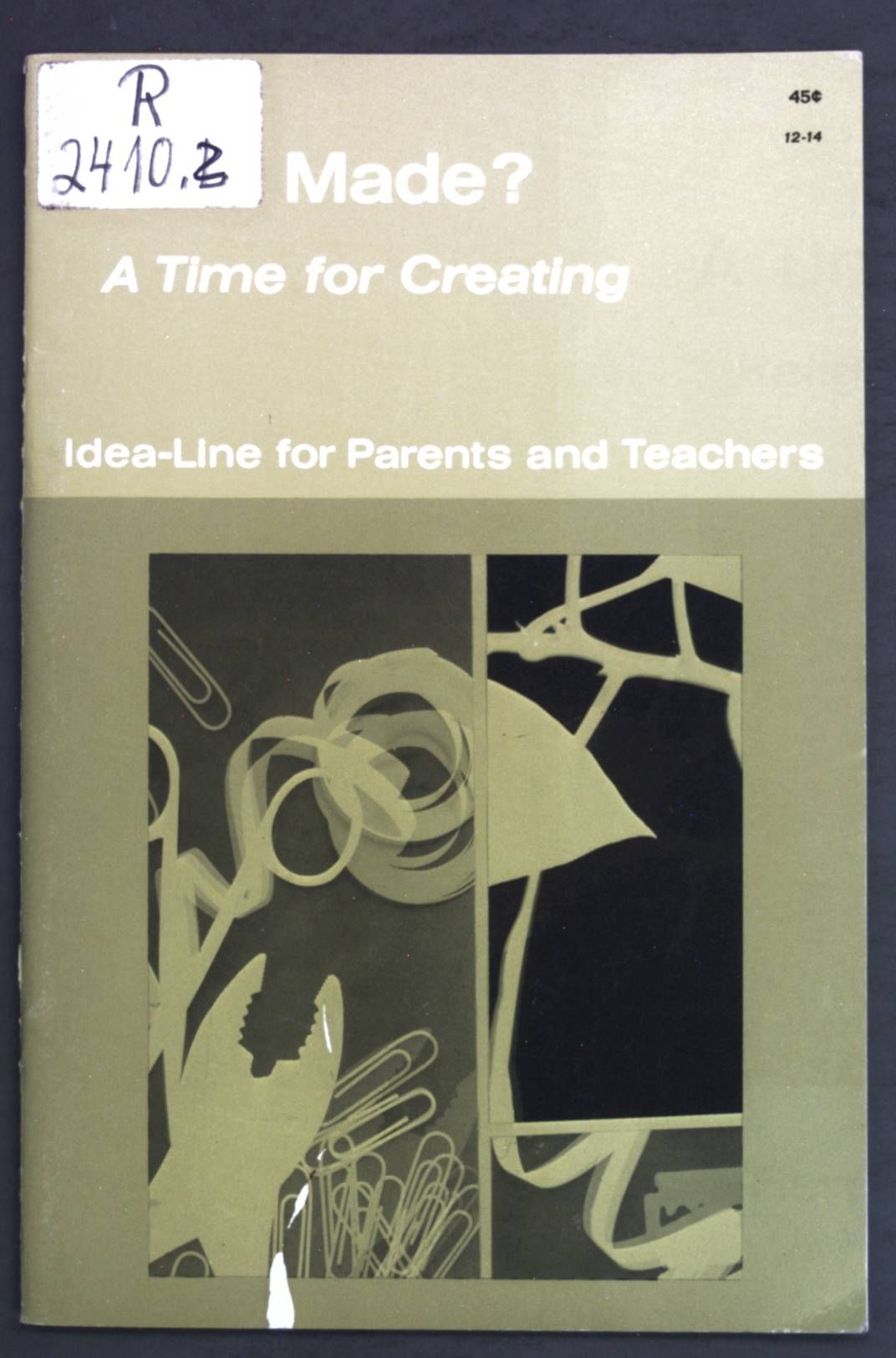 Got it made? A Time for Creating