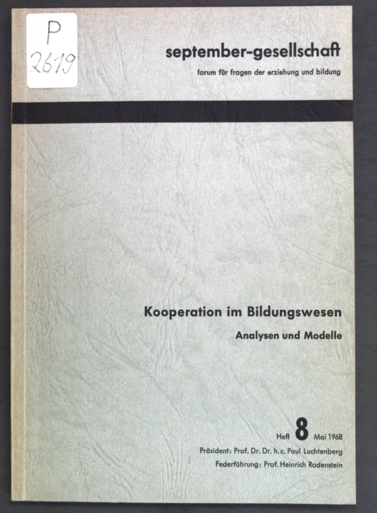 Kooperation im Bildungswesen: Analysen und Modelle
