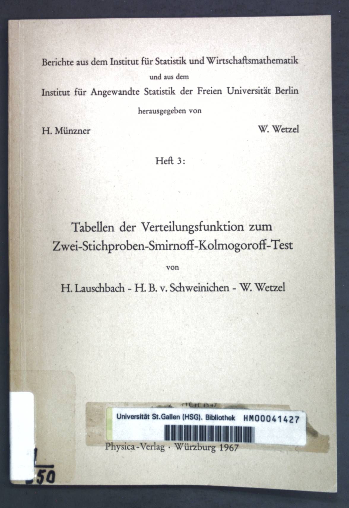 Tabellen der Verteilungsfunktion zum Zwei-Stichproben-Smirnoff-Komogoroff-Test