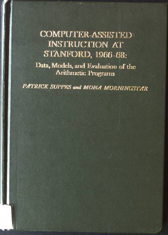 Computer Assisted Instruction 1966-68: Data Models and Evaluation of the Arithmetic Programmes