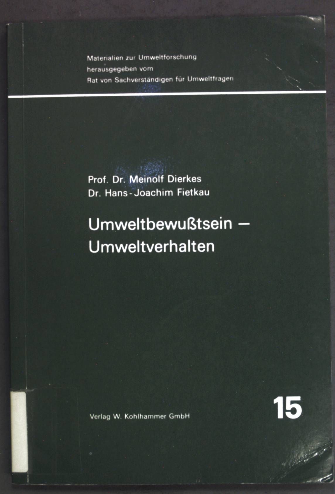 Umweltbewusstsein - Umweltverhalten