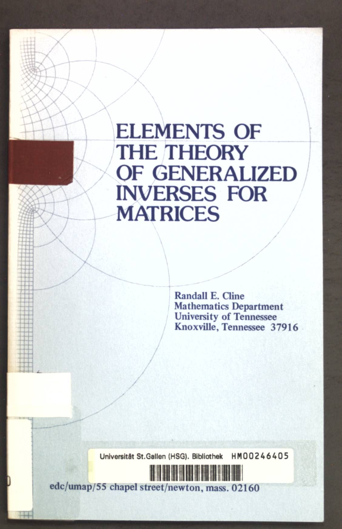 Elements of the theory of generalized inverses for matrices