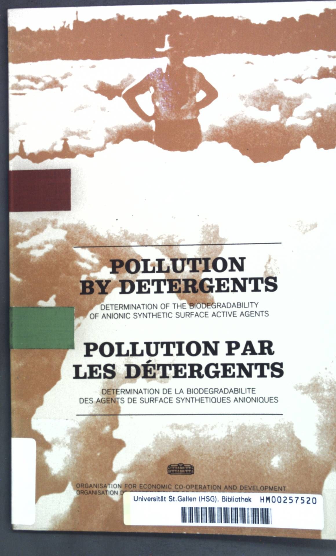 Pollution by Detergents / Pollution par les détergents
