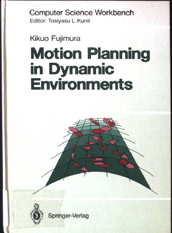Motion Planning in Dynamic Environments