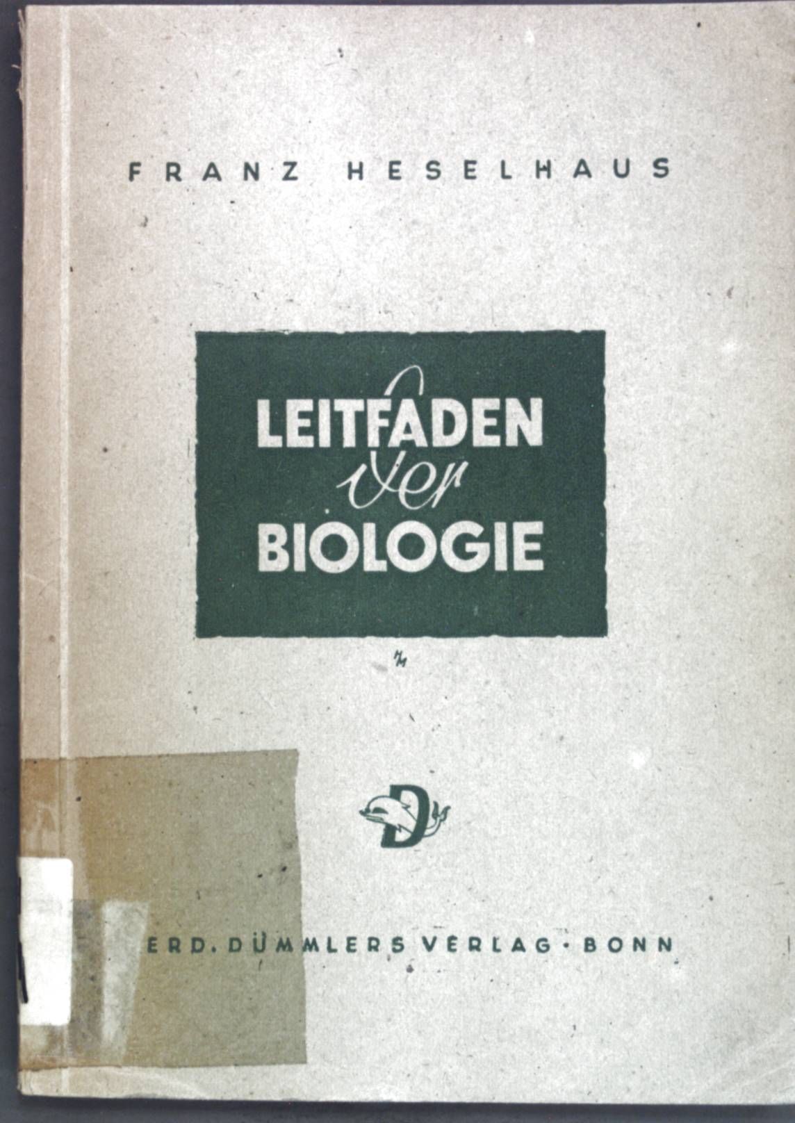 Leitfaden der Biologie für die oberen Klassen höherer Lehranstalten