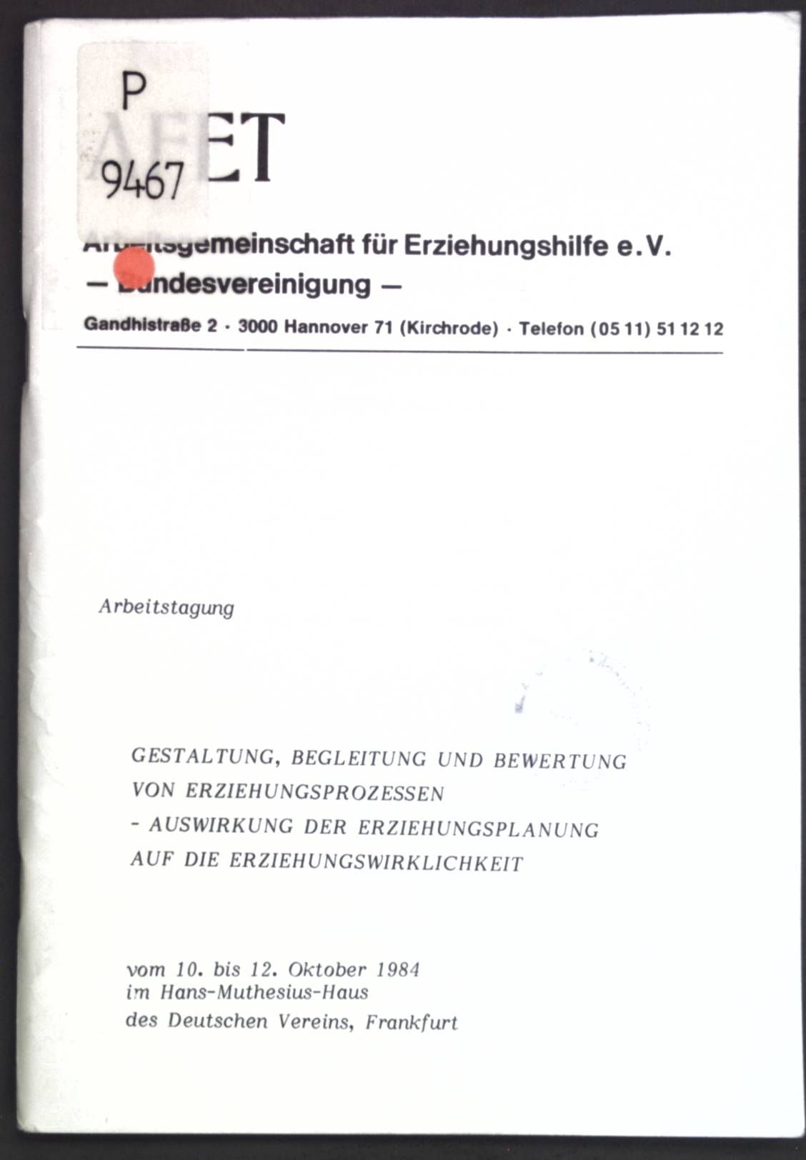 Gestaltung, Begleitung und Bewertung von Erziehungsprozessen - Auswirkung der Erziehungsplanung auf die Erziehungswirklichkeit