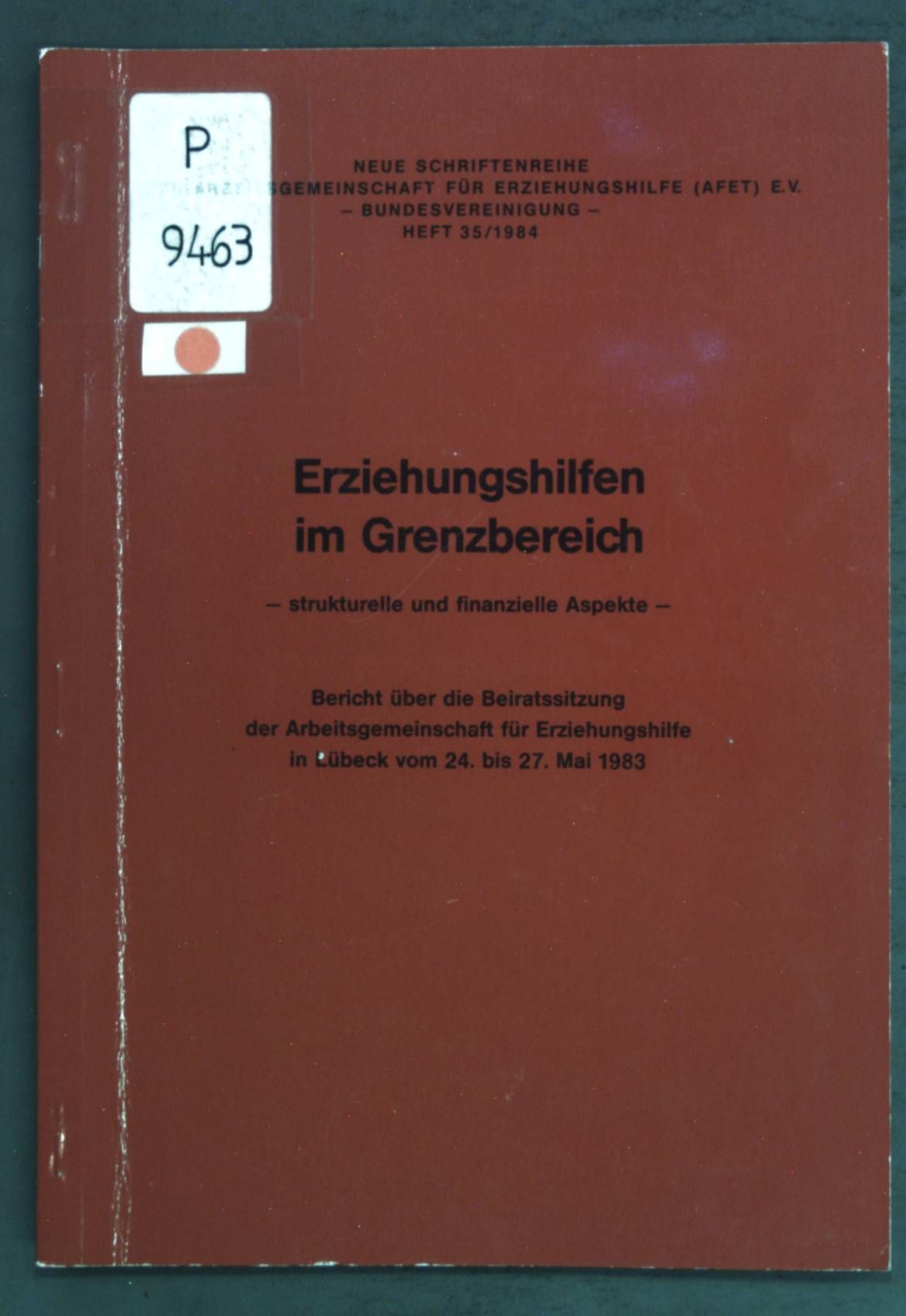 Erziehungshilfen im Grenzbereich, strukturelle und finanzielle Aspekte