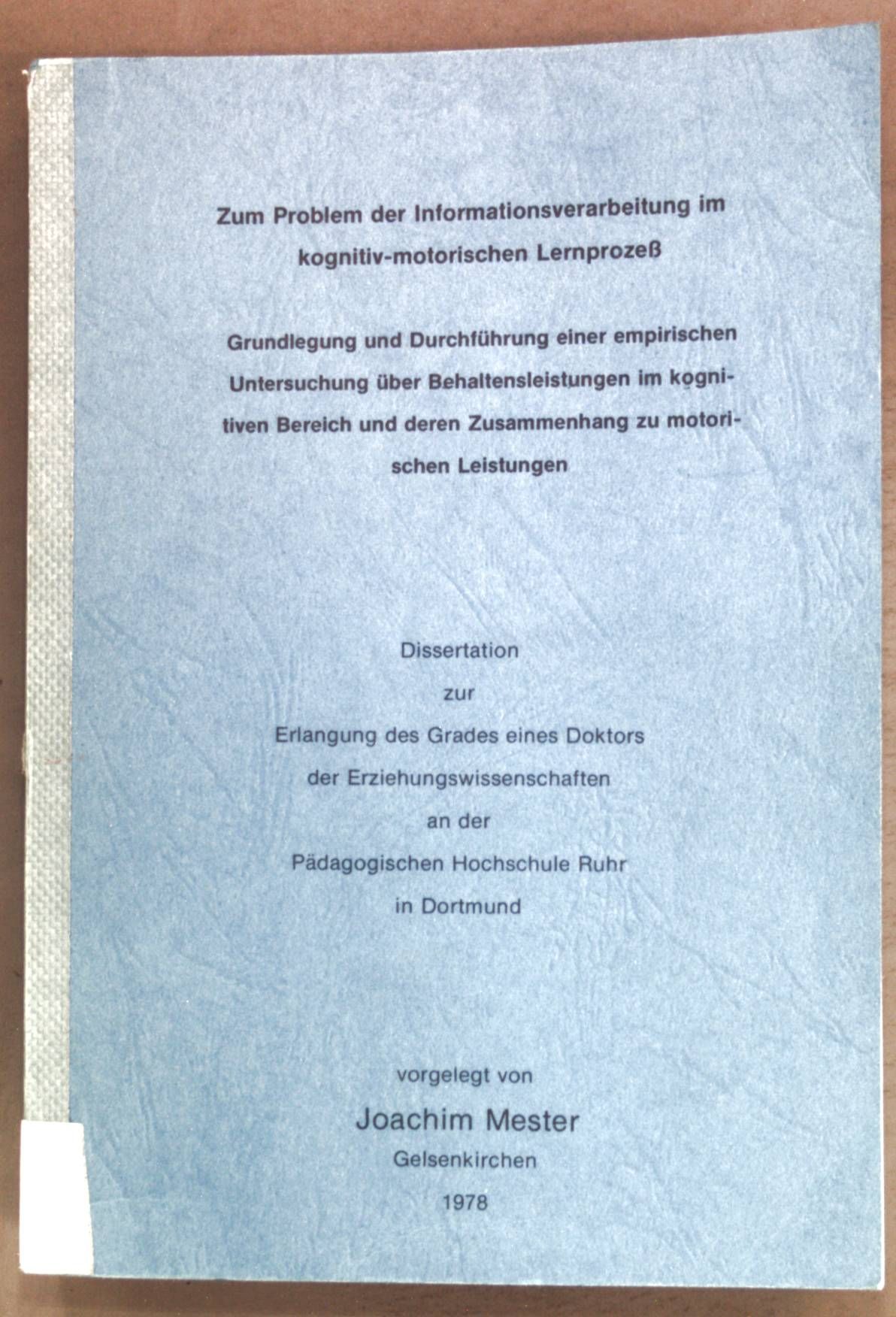 Zum Problem der Informationsverarbeitung im kognitiv-motorischen Lernprozeß