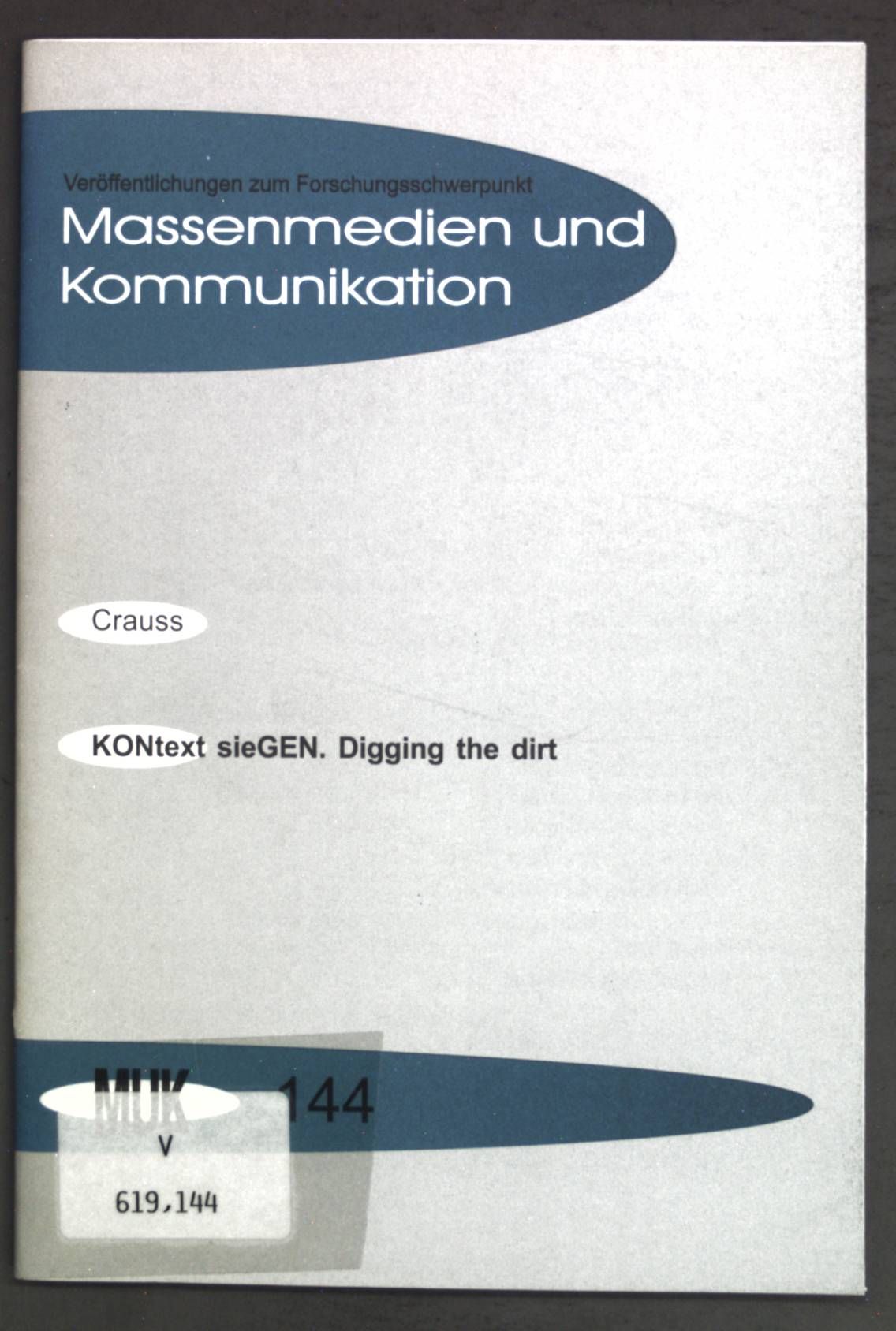 KONtext sieGEN. Digging the dirt