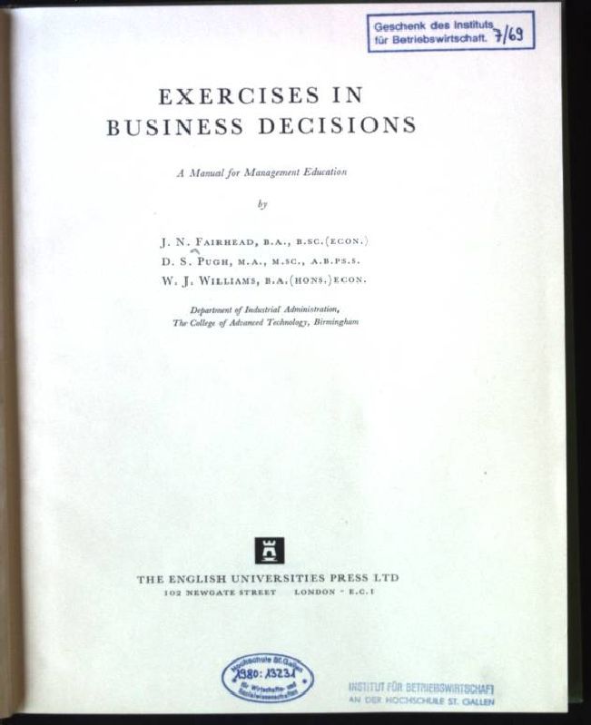 Exercises in Business Decisions , A Manual for Management Education