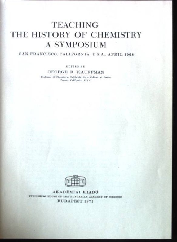 Teaching the History of Chemistry a Symposium