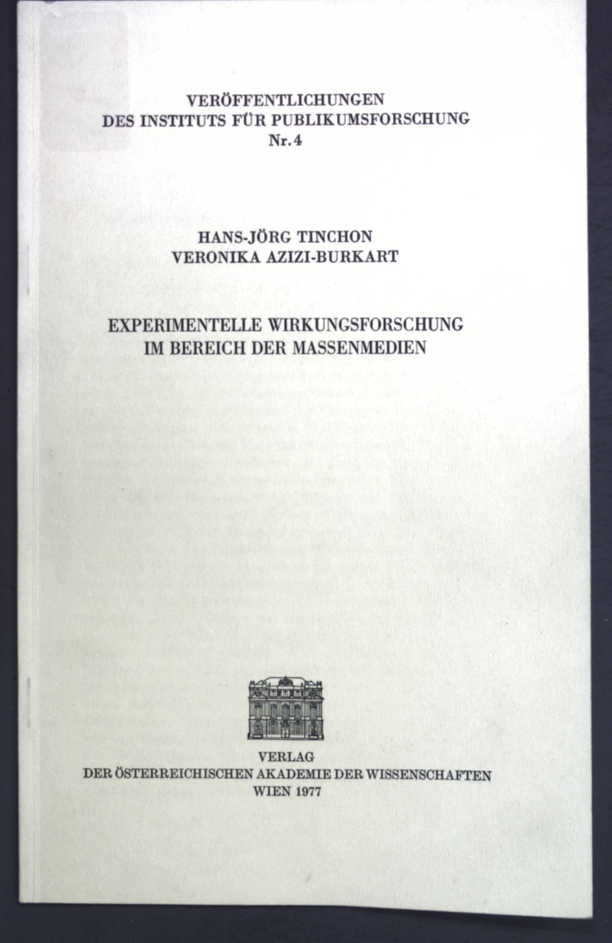 Experimentelle Wirkungsforschung im Bereich der Massenmedien