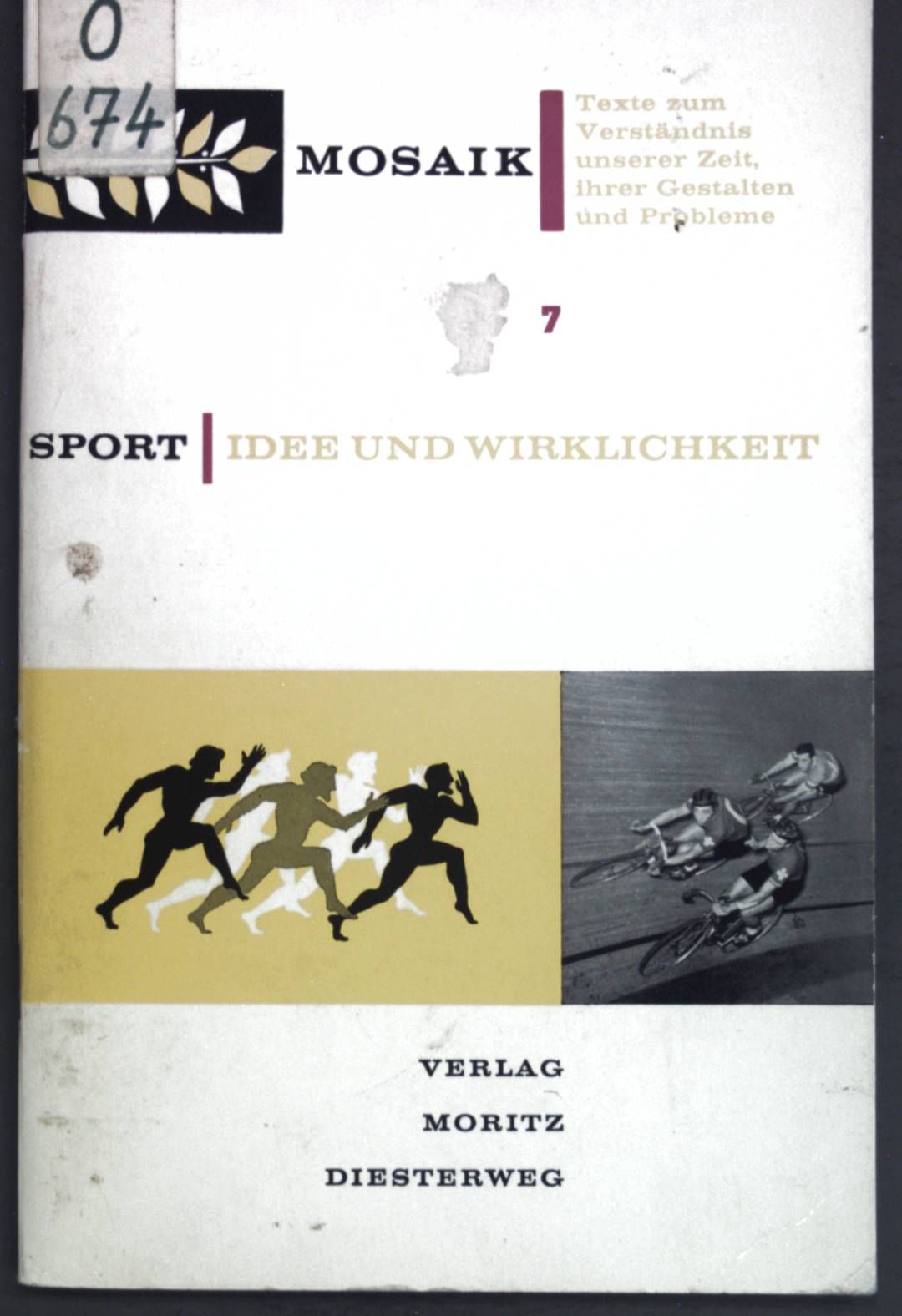 Sport: Idee und Wirklichkeit