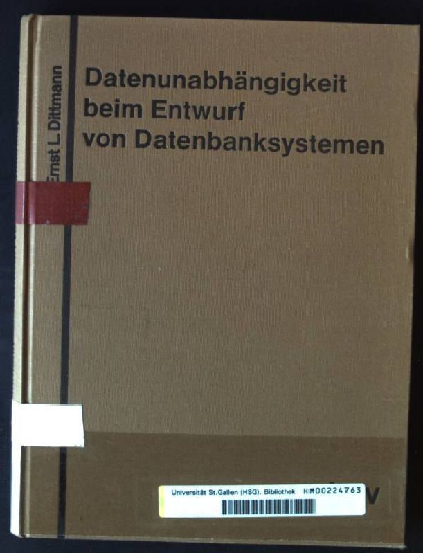 Datenunabhängigkeit beim Entwurf von Datenbanksystemen