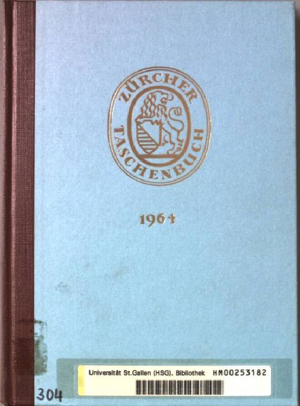 Neues aus dem ältesten Grossmünster Kopialbuch. - in: Zürcher Taschenbuch auf das Jahr 1964. NF. 84.Jahrgang