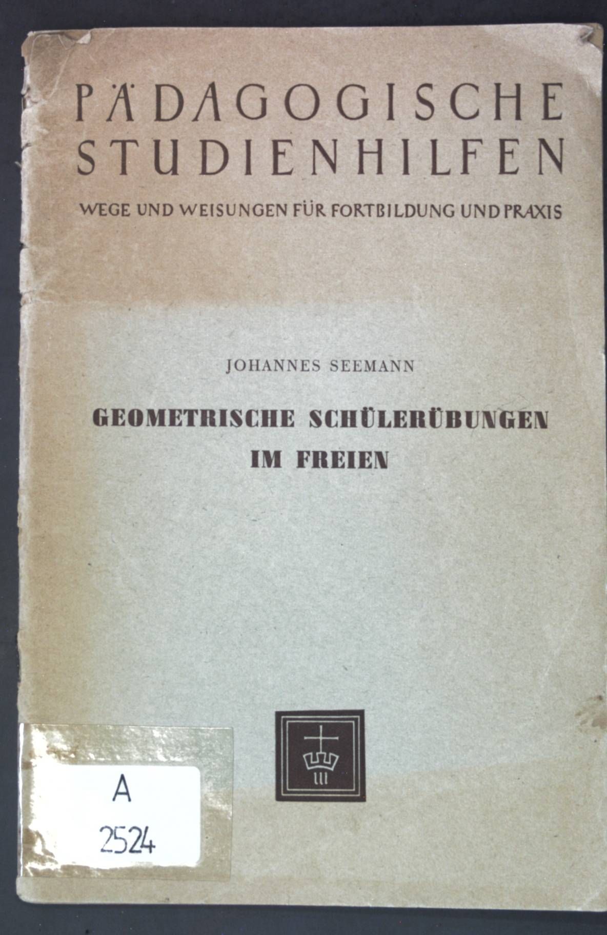 Geometrische Schülerübungen im Freien