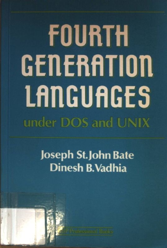 Fourth Generation Languages under DOS and Unix