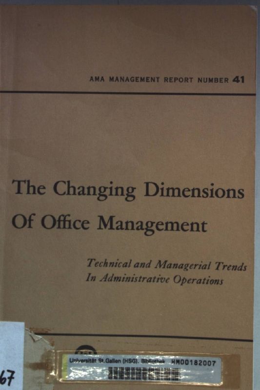 The Changing Dimensions of Office Management
