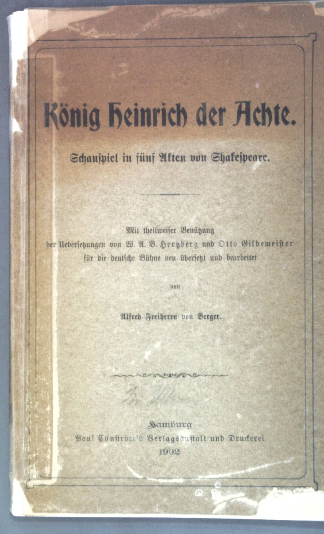 König Heinrich der Achte: Schauspiel in fünf Akten von Shakespeare