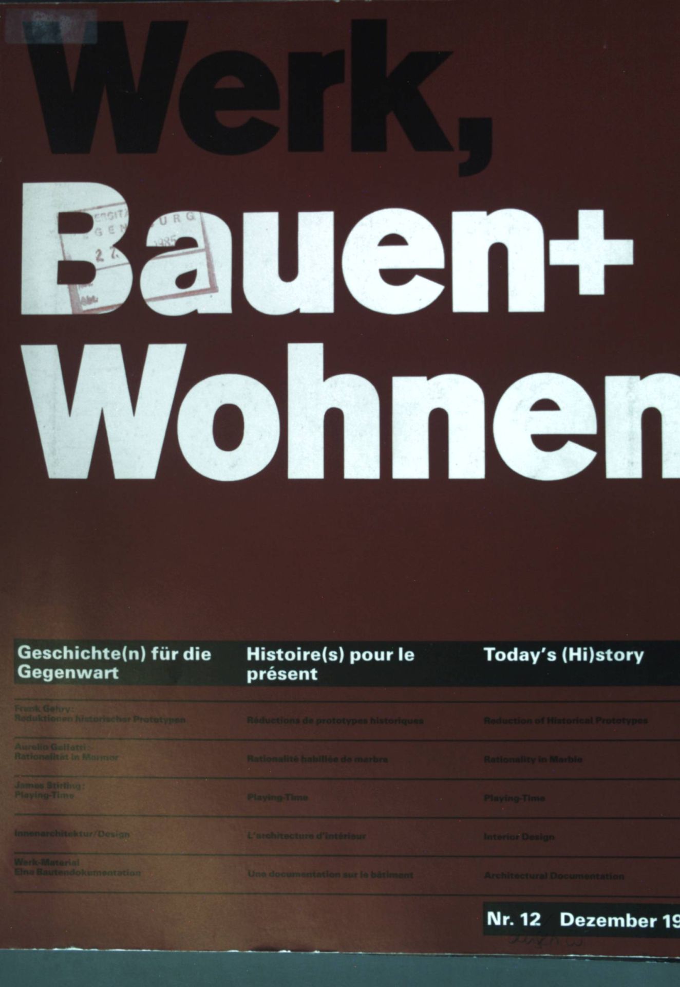 Geschichte(n) für die Gegenwart - in: Nr. 12 Dezember 1985 Werk, Bauen + Wohnen