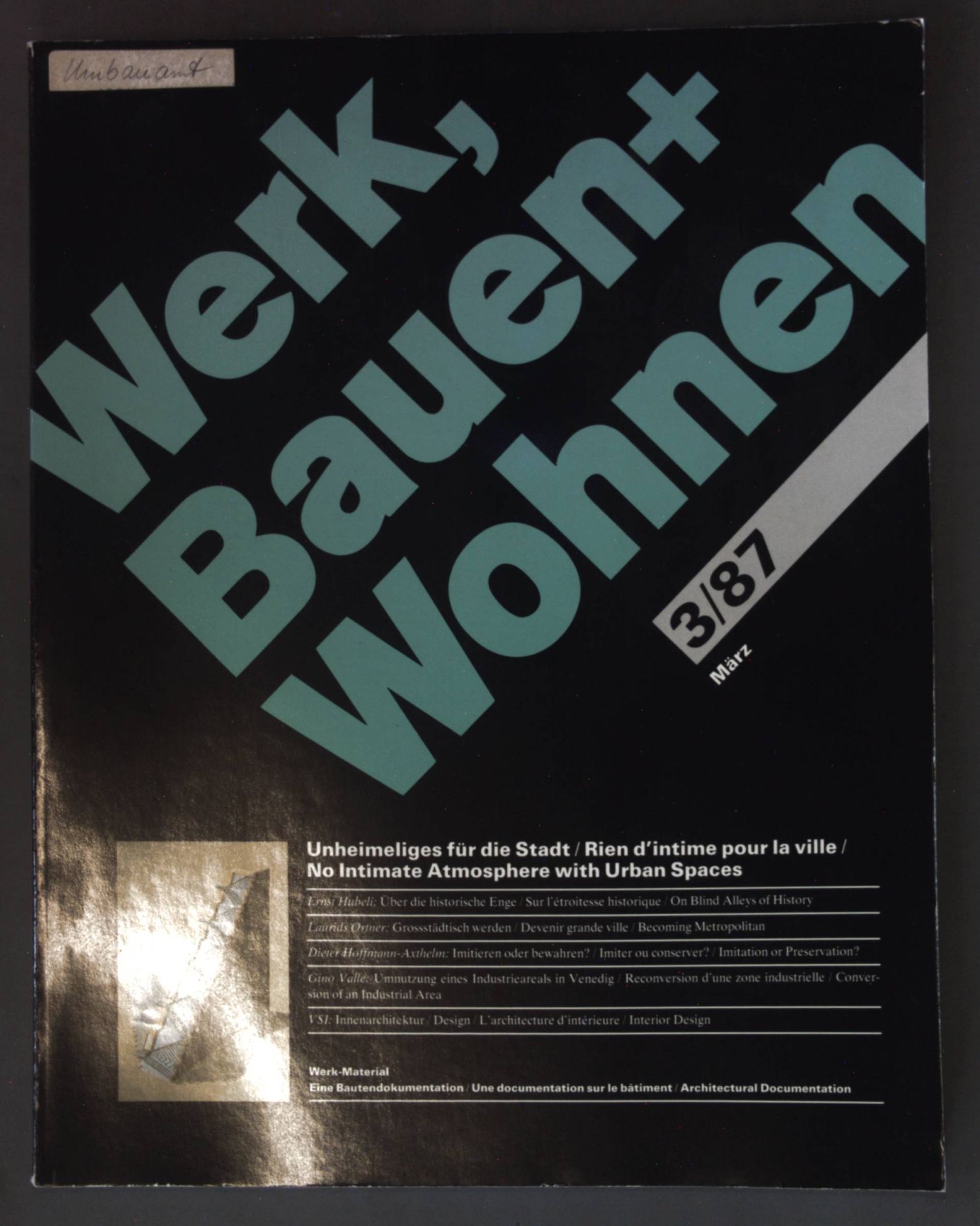 Unheimeliges für die Stadt - in: Nr. 3/87 Werk, Bauen + Wohnen