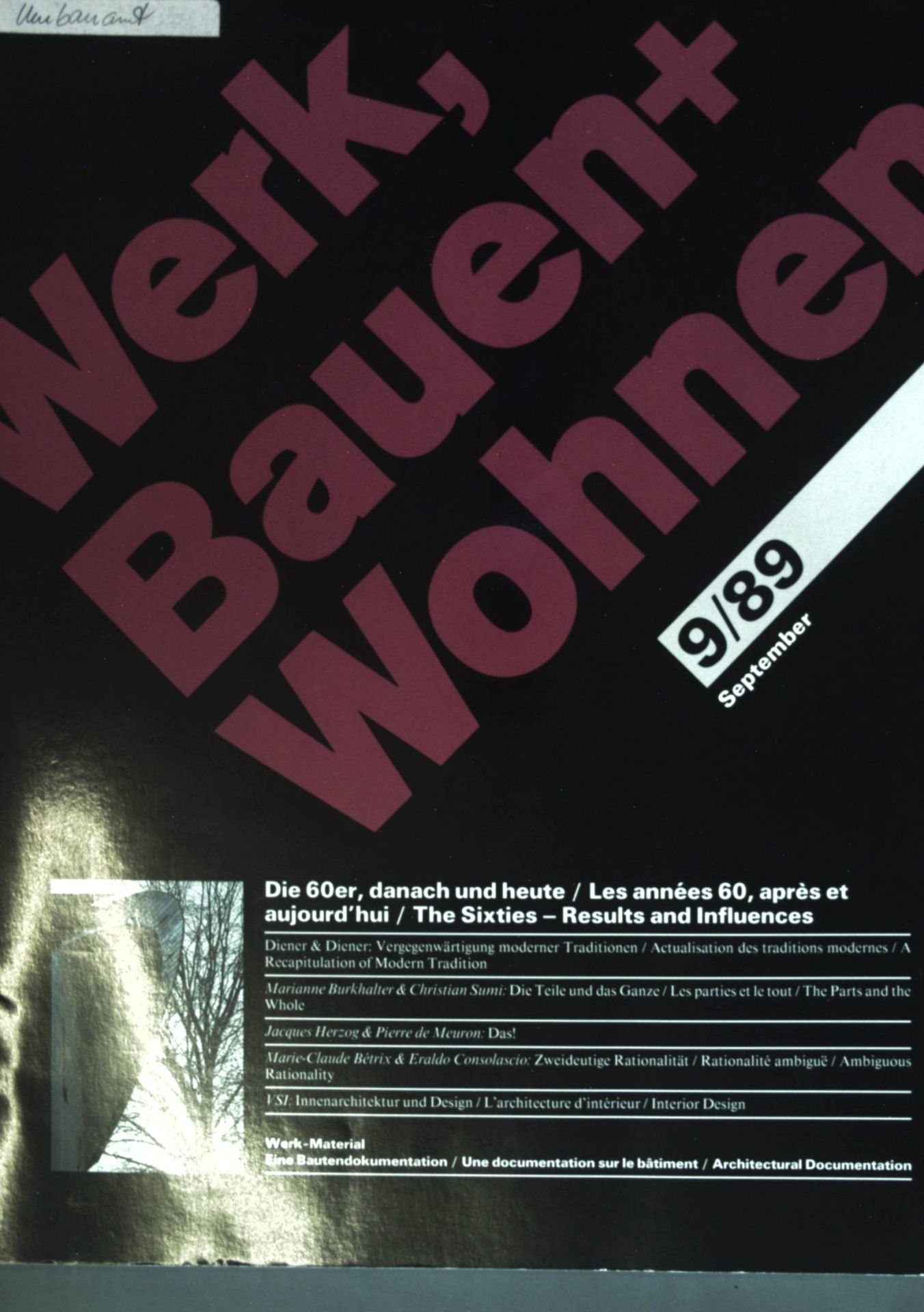 Die 60er, danach und heute - in: Nr. 9/89 Werk, Bauen + Wohnen