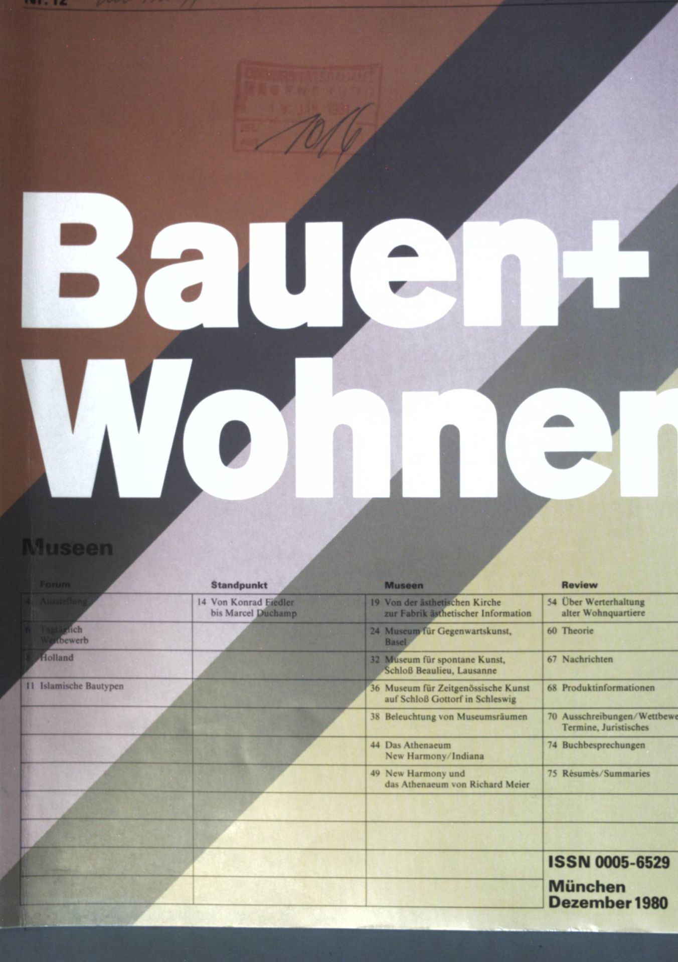 Museen - in: Heft 12 Bauen + Wohnen / Construction + Habitation /Building + Home, Internationale Zeitschrift