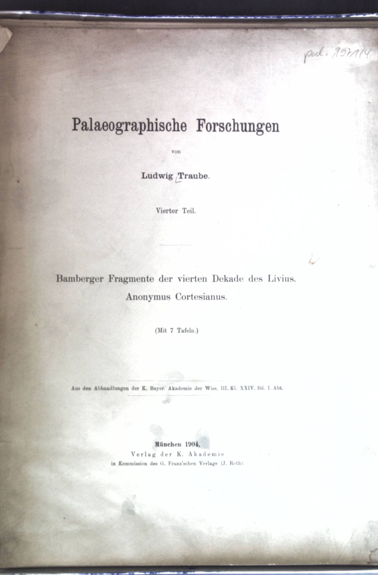 Bamberger Fragemente der vierten Dekade des Livius - Anonymus Cortesianus