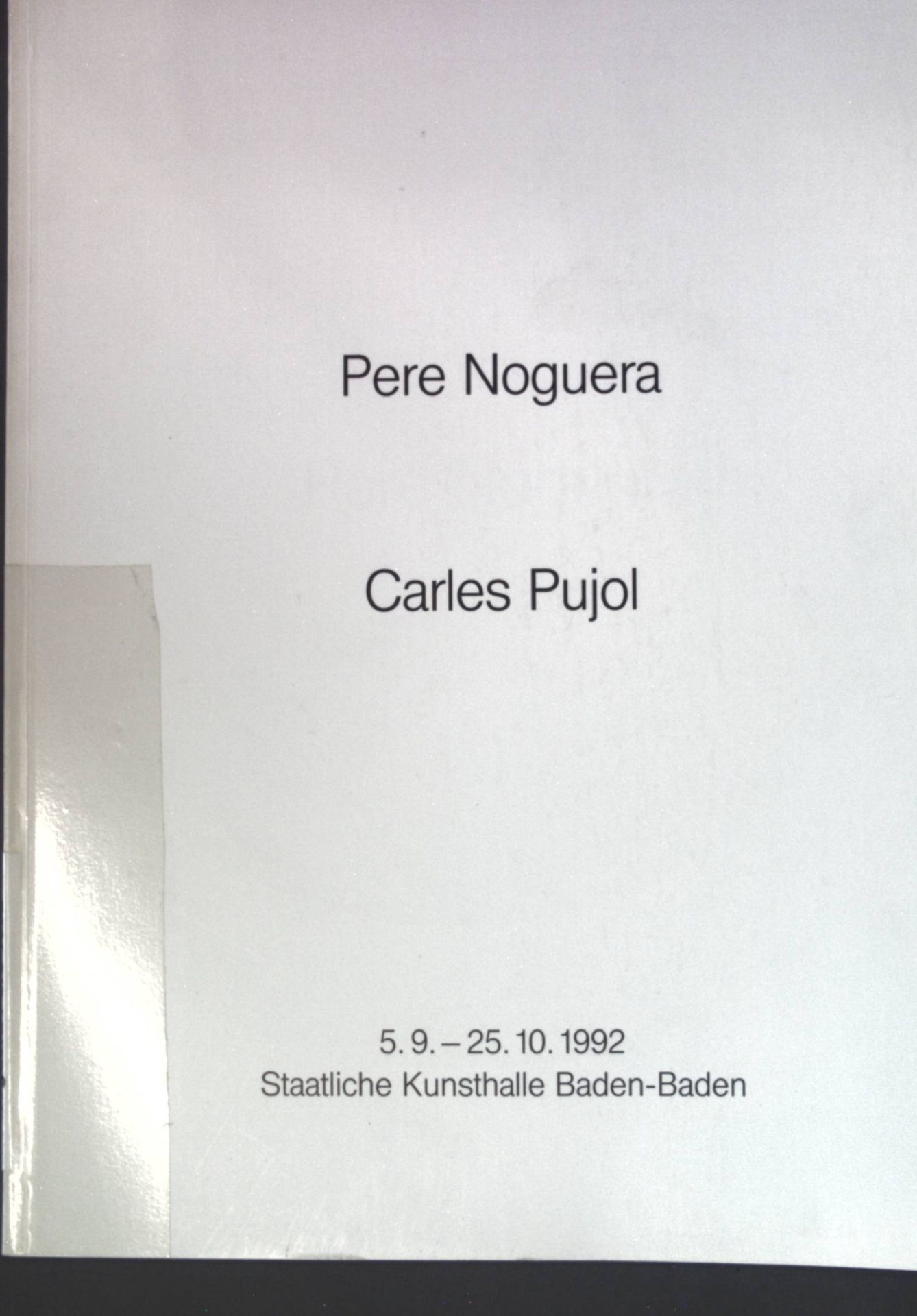 Carambolage: Pere Noguera, Carles Pujol