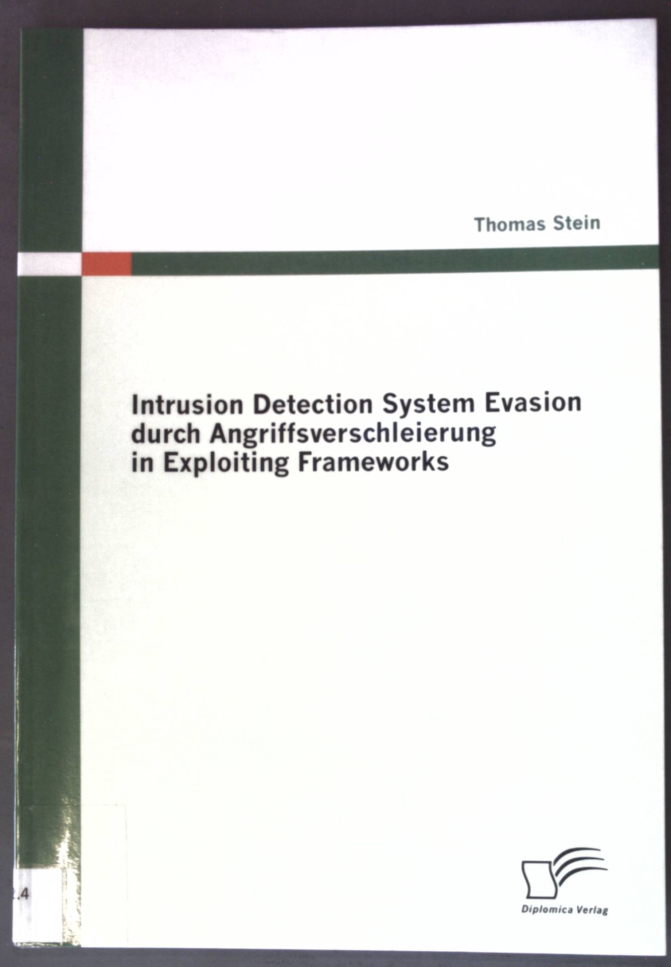 Intrusion detection system evasion durch Angriffsverschleierung in Exploiting Frameworks