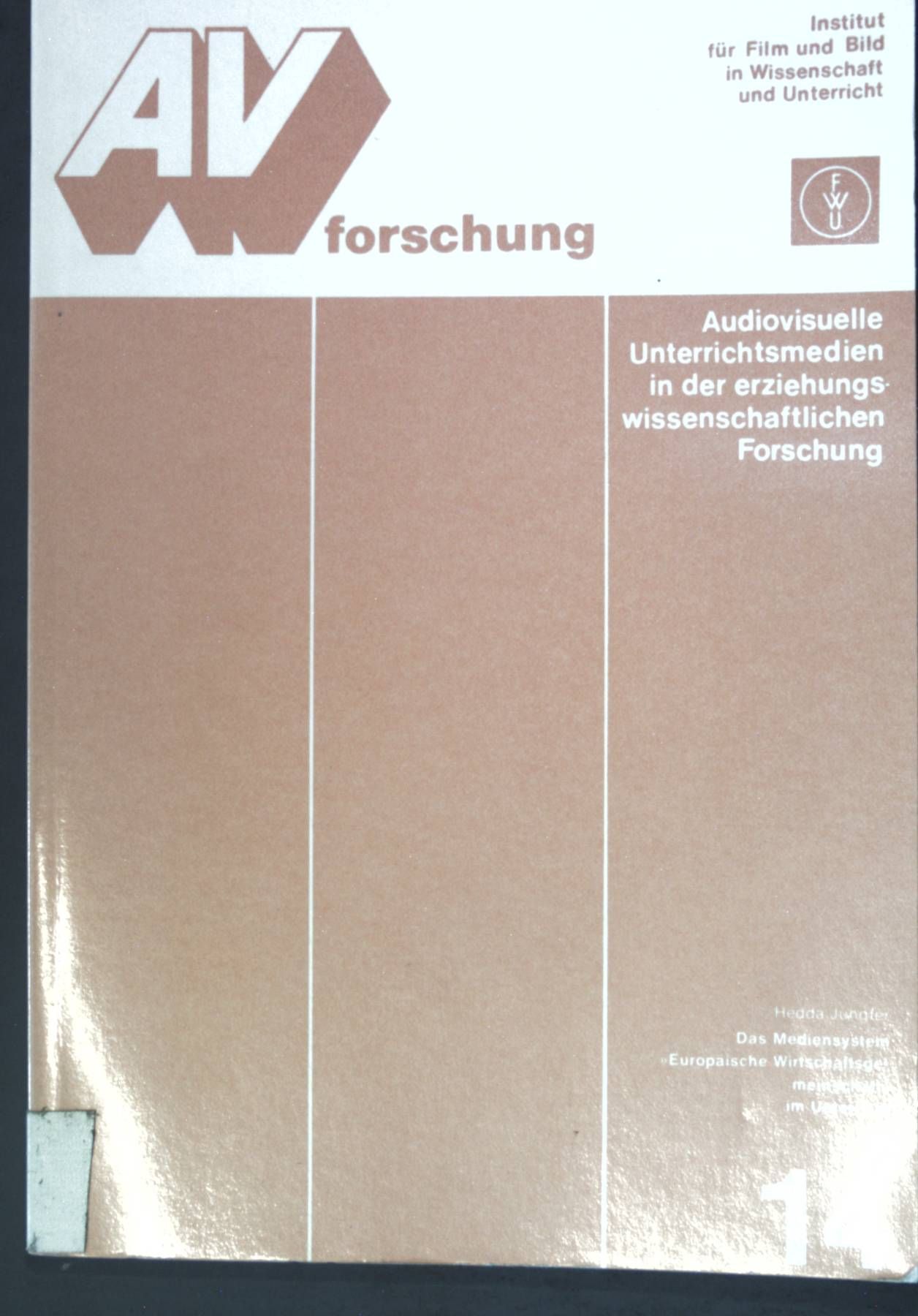 Das Mediensystem Europäische Wirtschaftsgemeinschaft im Unterricht
