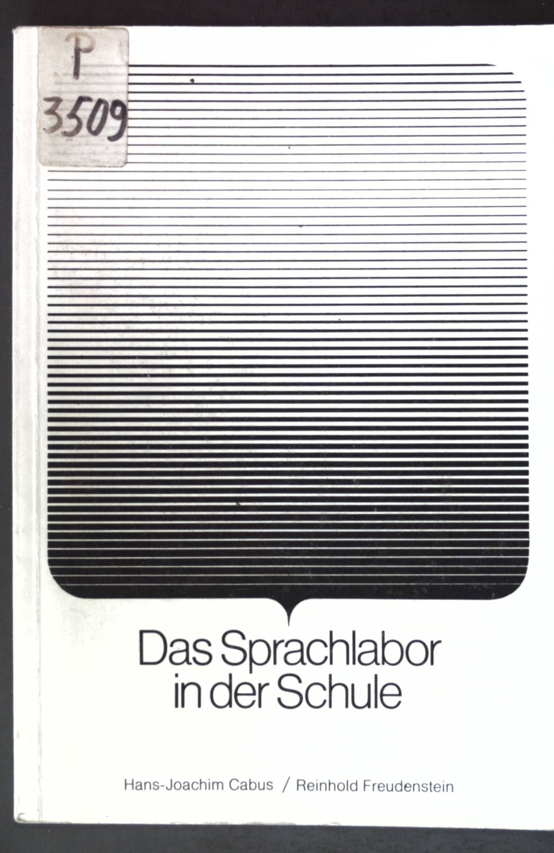 Das Sprachlabor in der Schule
