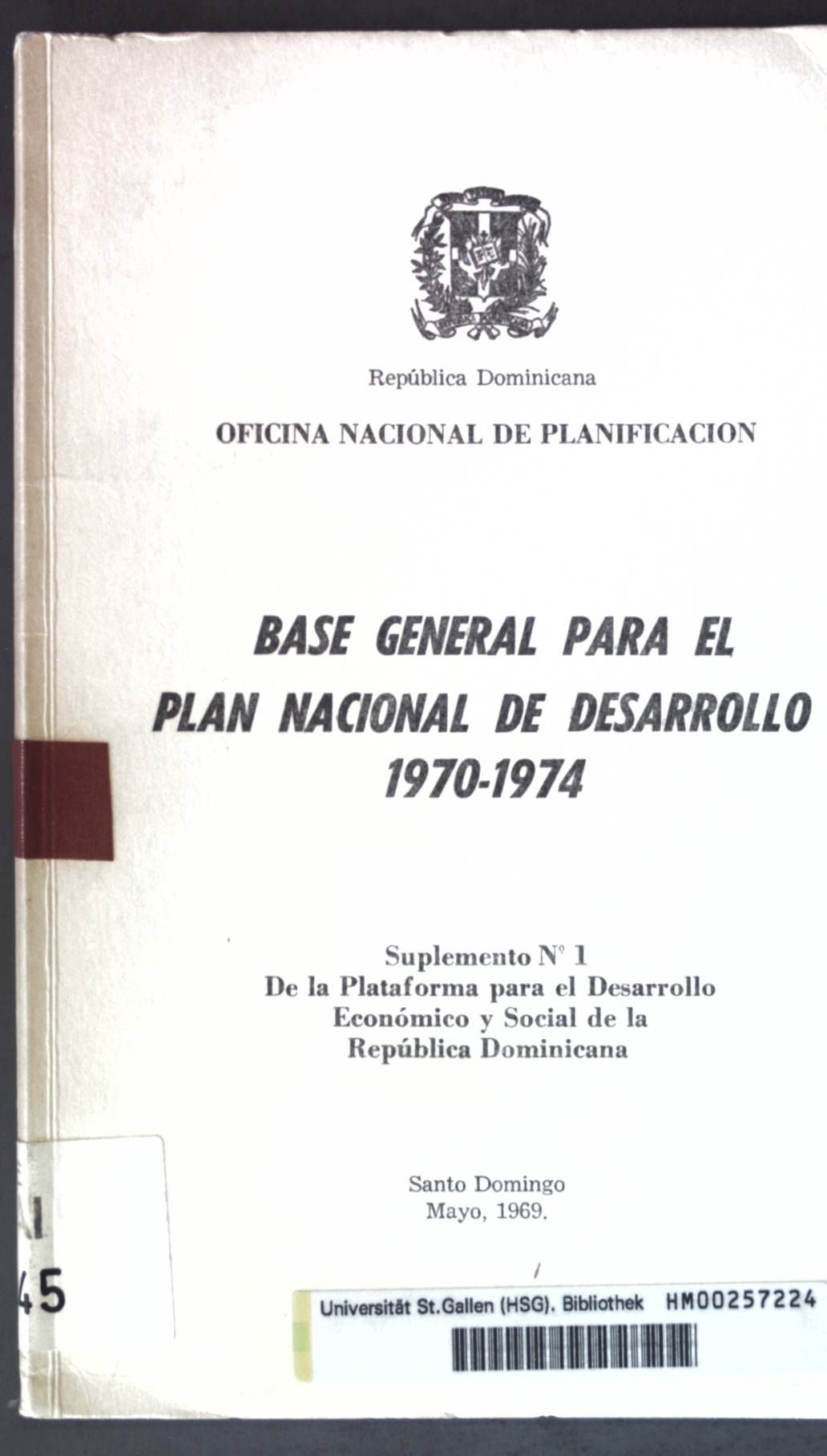 Base General para el Plan Nacional de Desarrollo 1970-1974