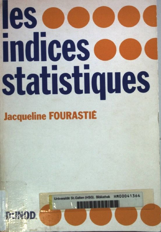 Les indices statistiques: principes élémentaires