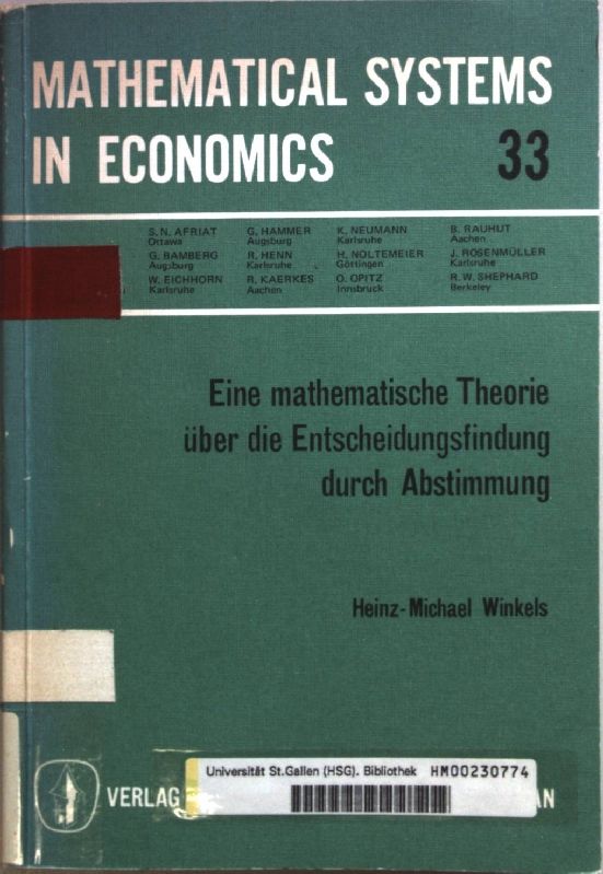Eine mathematische Theorie über die Entscheidungsfindung durch Abstimmung