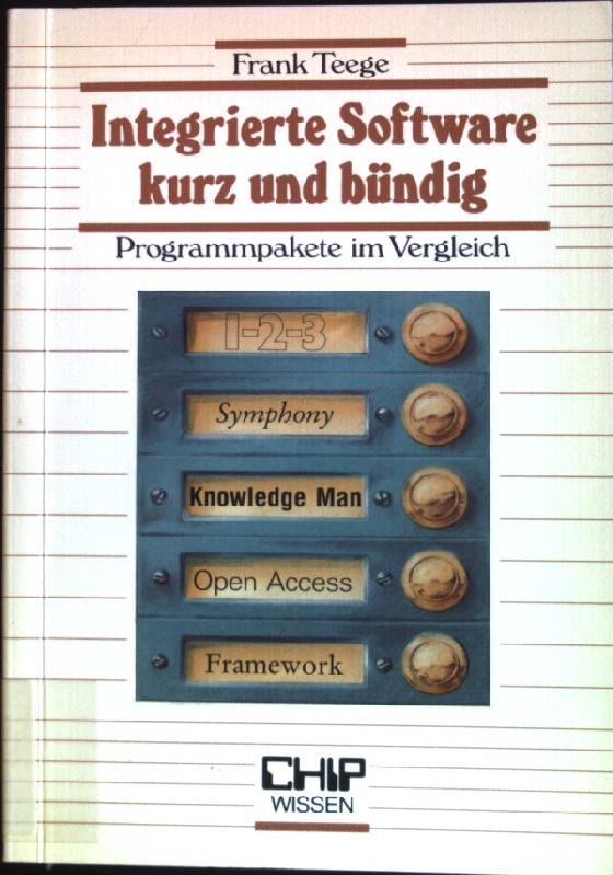Integrierte Software kurz und bündig: 1-2-3, symphony, knowledge man, open access und framework im Vergleich