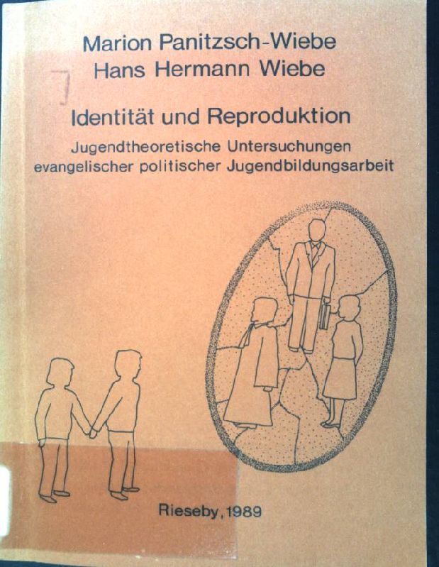 Identität und Reproduktion: Jugendtheoretische Untersuchungen evangelischer politischer Jugendbildungsarbeit. (Gemeinsame Arbeit)