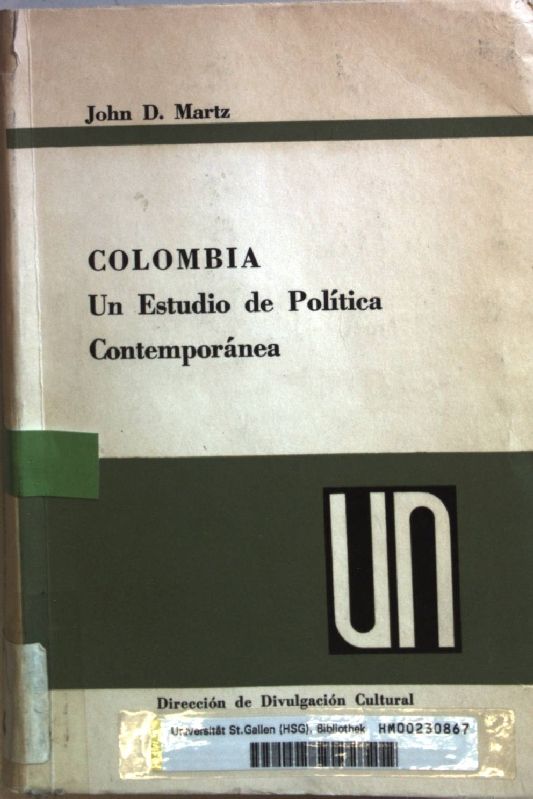 Colombia: un estudio de Politica Contemporanea